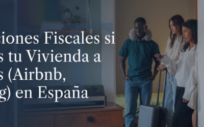 Obligaciones Fiscales si Alquilas tu Vivienda a Turistas (Airbnb, Booking) en España