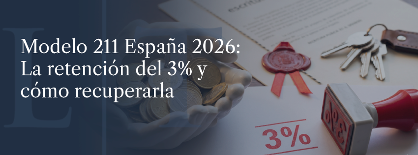 Modelo 211 España 2026_ La retención del 3% y cómo recuperarla
