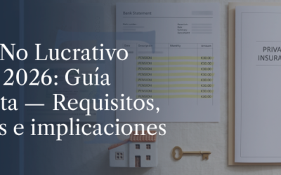 Visado No Lucrativo España 2026: Guía completa — Requisitos, ingresos e implicaciones fiscales